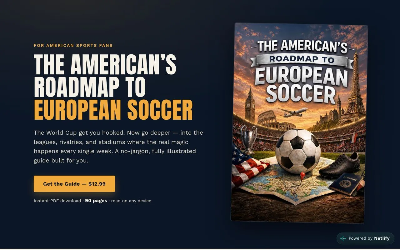 The American's Roadmap to European Soccer