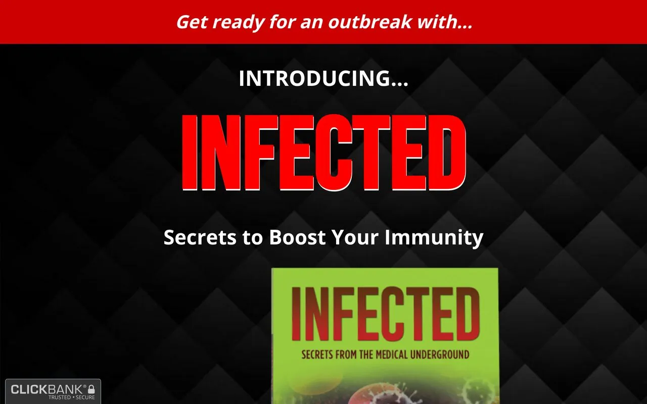 INFECTED: Secrets to Boost Your Immunity